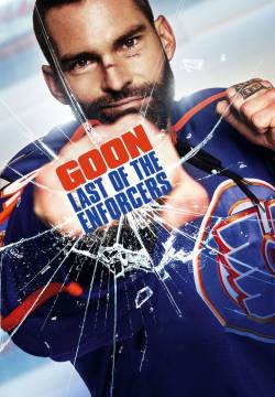 Goon: Last of the Enforcers (2017)