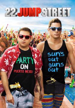 22 Jump Street (2014)