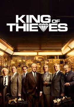 King of Thieves - Il Re dei ladri (2018)