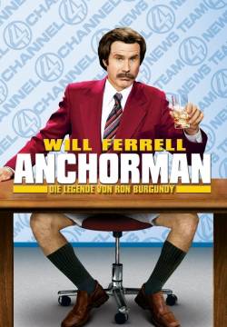 Anchorman - La leggenda di Ron Burgundy (2004)