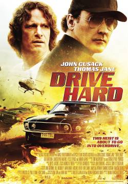 Drive Hard (2014)