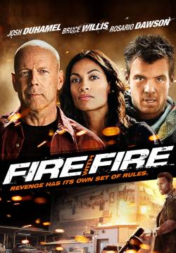 Fire with Fire (2012)