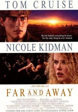 Far and Away - Cuori ribelli (1992)