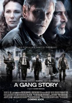 A Gang Story (2011)