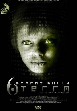 6 giorni sulla Terra (2011)