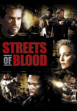 Streets of Blood (2009)