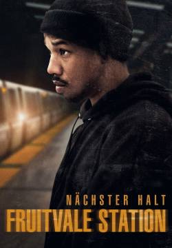 Prossima fermata: Fruitvale Station (2013)