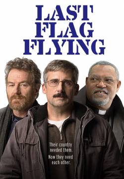 Last Flag Flying (2017)