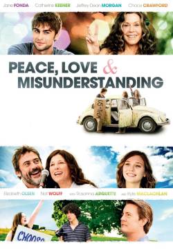 Peace, Love & Misunderstanding (2011)