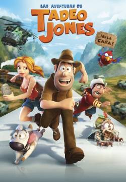 Las aventuras de Tadeo Jones - Le avventure di Taddeo l'esploratore (2012)