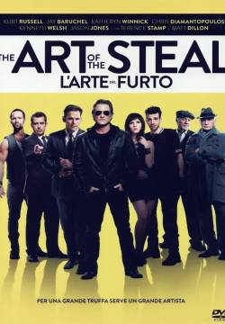 The Art of the Steal - L'arte del furto (2013)