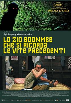 Lo zio Boonmee che si ricorda le vite precedenti (2010)