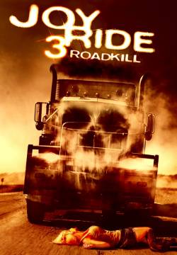 Joy Ride 3 - La corsa continua (2014)