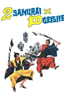 2 samurai per 100 geishe (1962)