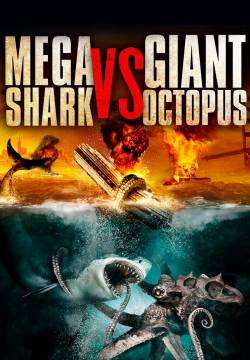 Mega Shark vs. Giant Octopus (2009)