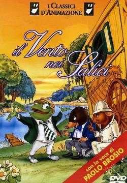 The Wind in the Willows - Il vento nei salici (1995)