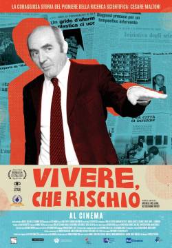 Vivere, che rischio (2019)