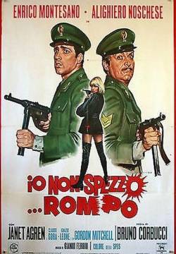 Io non spezzo... rompo (1971)