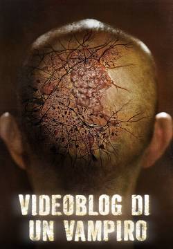 Afflicted - Videoblog di un vampiro (2014)