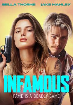 Infamous - Belli e dannati (2020)