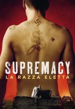 Supremacy - La razza eletta (2014)