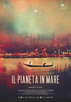 Il pianeta in mare (2019)