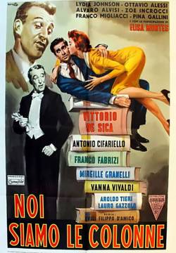 Noi siamo le colonne (1956)