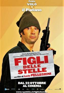 Figli delle Stelle (2010)