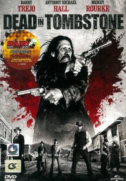 Dead in Tombstone (2013)