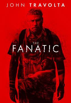 The Fanatic (2019)