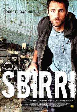 Sbirri (2009)