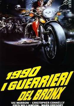 1990 - I guerrieri del Bronx (1982)