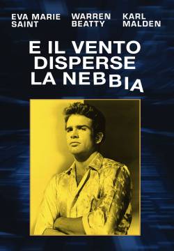 E il vento disperse la nebbia (1962)