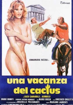 Una Vacanza Del Cactus (1981)