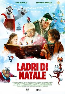 Christmas Thieves - I ladri di Natale (2021)