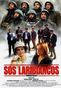 Sos Laribiancos - I dimenticati (2001)