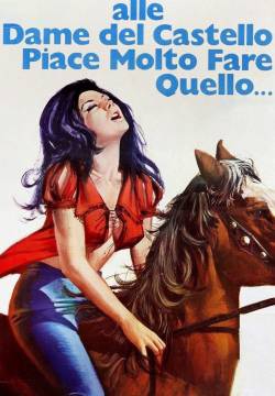 Komm, liebe Maid und mache - Alle dame del castello piace molto fare quello... (1969)