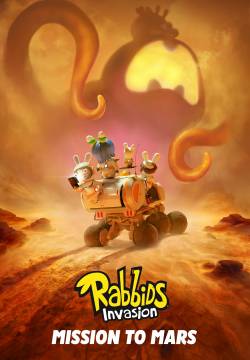 Les Lapins Crétins, Invasion : Objectif Mars - Rabbids Invasion: Missione su Marte (2021)