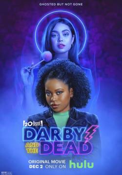 Darby and the Dead - Darby Harper: Consulenza fantasmi (2022)