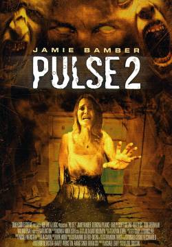 Pulse 2: Afterlife (2008)